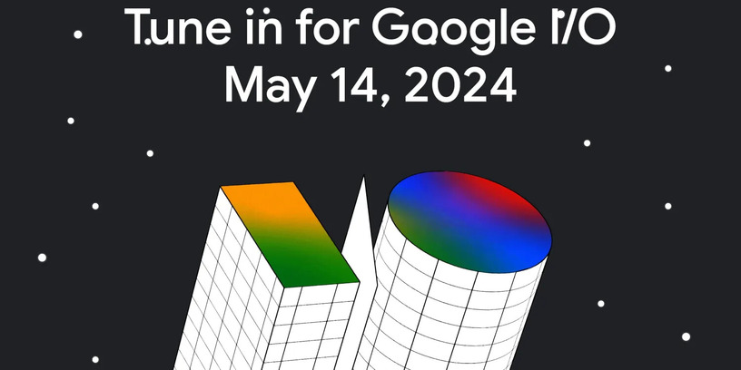 Google I/O 2024は5月14日開催。AIやAndroid 15新情報、Pixel新製品に期待 画像