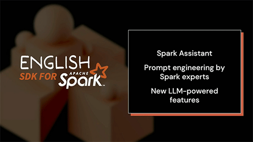 「英語は新しいプログラミング言語、生成的AIは新しいコンパイラ」。SDK「English SDK for Apache Spark」とは何か 画像