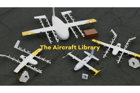 ローター28基と固定翼の配達ドローン、Wingが公開。様々な機体を試作するエアクラフト・ライブラリ 画像