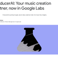 GoogleがSunoのライバルサービスProducerAIを買収。AI作曲のエージェント化が進む中、明らかになったLyria 3との関係とその実力（CloseBox）