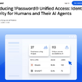 AIエージェントと人間のアイデンティティを統一管理する「Unified Access 」、1Passwordが発表