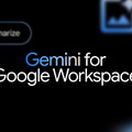 Google、企業向け生成AI『Gemini for Google Workspace』提供開始。GmailやDocs、シート等をAIがアシスト