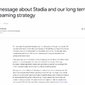 Google、クラウドゲーミングのStadia終了を正式発表。ストアは既に閉鎖し、コントローラー、ゲームは返金へ