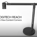 自由自在に動かせるアーム付きウェブカメラ「Logitech Reach」発表。まもなくIndiegogoに登場