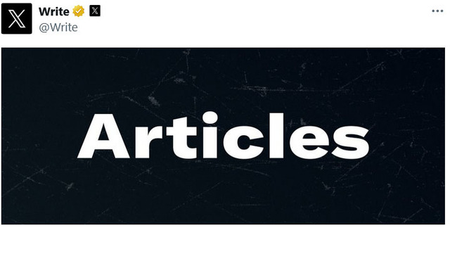 X（Twitter）、長文記事が投稿できる「Articles」導入。Premium＋課金ユーザー向け