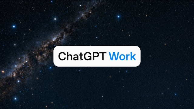 チャッピーが代わりに働いてくれる時代到来『ChatGPT Work』発表　アプリやファイルを自律操作、下調べから成果物まで仕上げ　Codexを応用