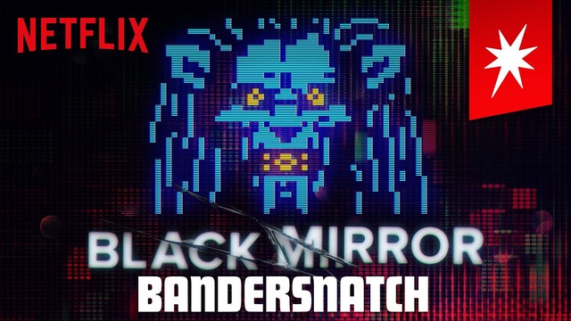 ネトフリが消す前に『バンダースナッチ』を観てくれ。極上のぞわぞわ感が楽しい無二の分岐型映画。ブラック・ミラーのクリエータが手掛けるインタラクティブ体験
