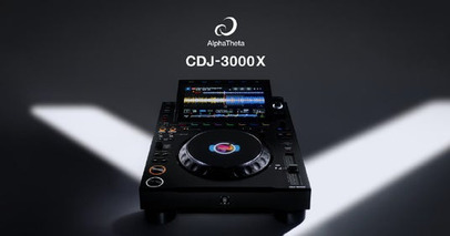 AlphaThetaから選曲の自由を解き放つ クラウド＆ストリーミング対応の次世代プロフェッショナルDJプレーヤー「CDJ-3000X」が登場